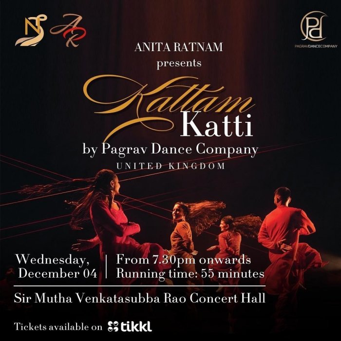 Anita Ratnam presents Kattam Katti by Pagrav Dance Company