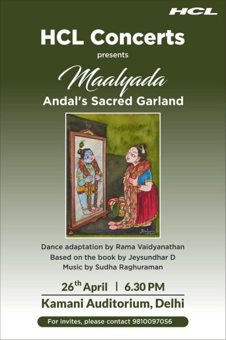 HCL Concerts presents Maalyada- Andals sacred garland By Rama Vaidyanathan