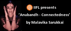 Anubandh - Connectedness By Malavika Sarukkai