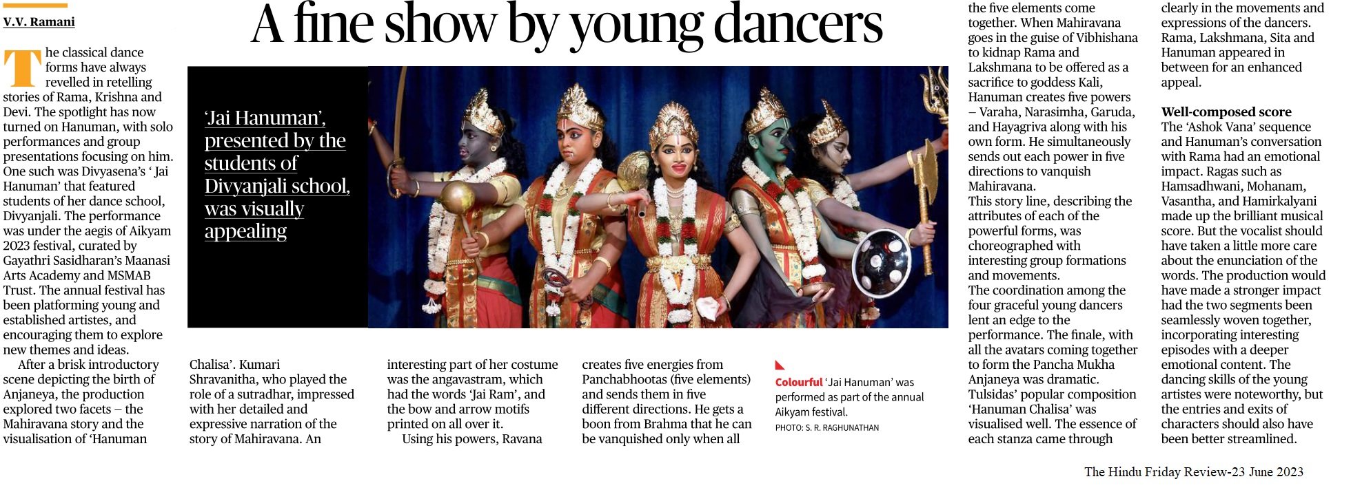 A fine show by young dancers - V.V.Ramani