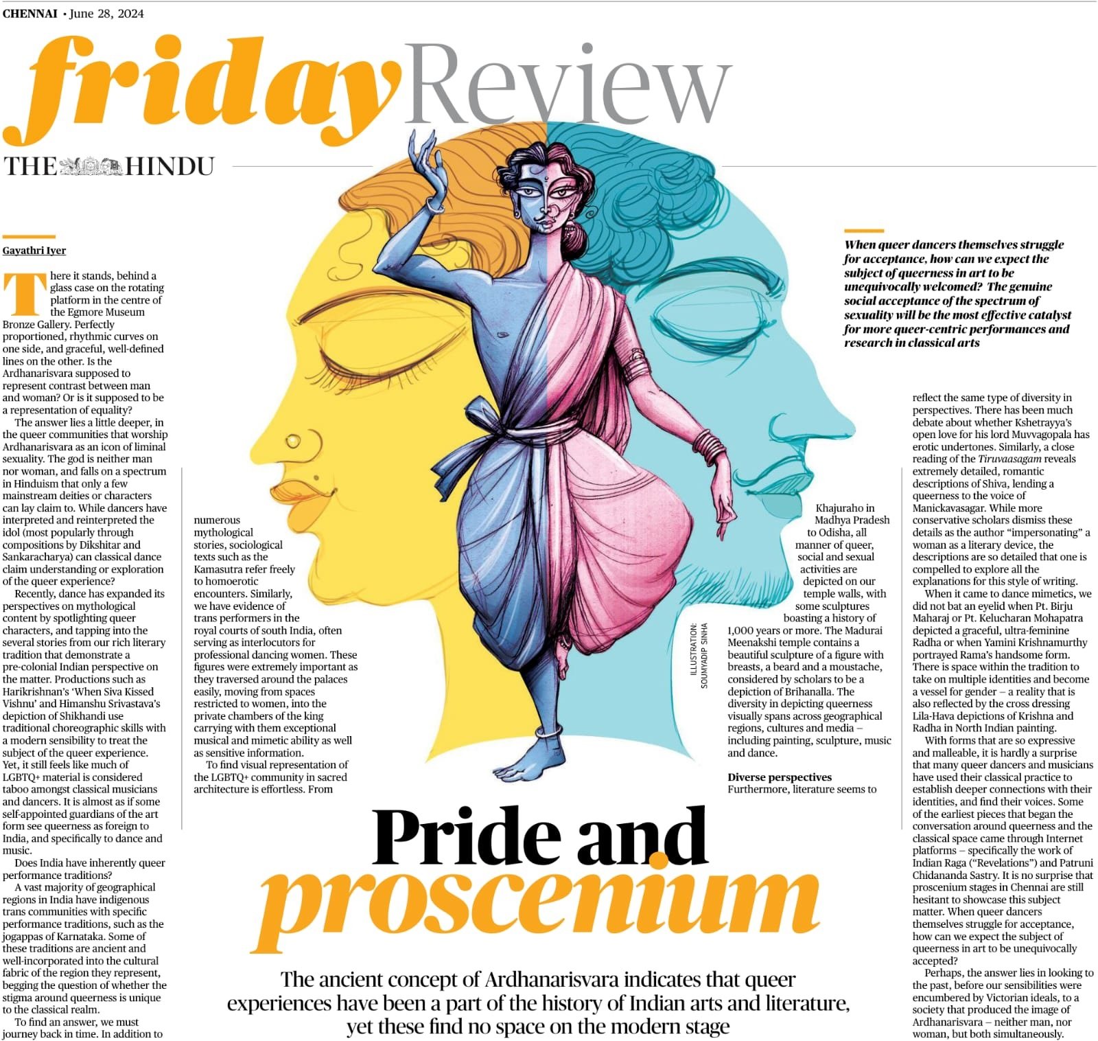 Pride and proscenium - Gayathri Iyer